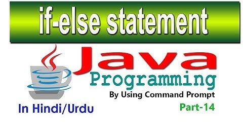 how to use if else in java using command prompt part-14