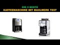 Beste Kaffeemaschine mit Mahlwerk Test 2022 - Updated