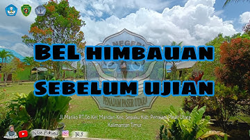 BEL HIMBAUAN BELAJAR SEBELUM UJIAN #smpn12ppu #kelasbahasa