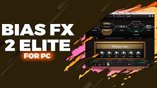 FREE DOWNLOAD Bias Fx 2 Elite For PC/Laptop 💻 Tutorial   Full Activated ✅