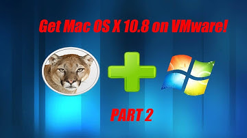 How to Get Mac OS X 10.8 on VMWare PC Tutorial Part 2: Drivers and Updates