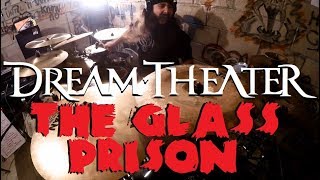DREAM THEATER - THE GLASS PRISON (DRUM COVER) - GLEN MONTURI