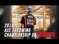 World Axe Throwing Championship 2019 (ESPN Full Broadcast)