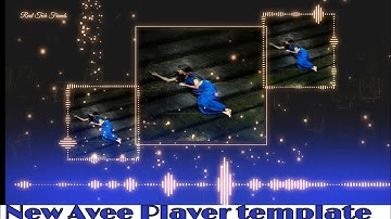 New Avee Player template   1 | How to make Awesome whatsapp status | Avee player pro tutorial