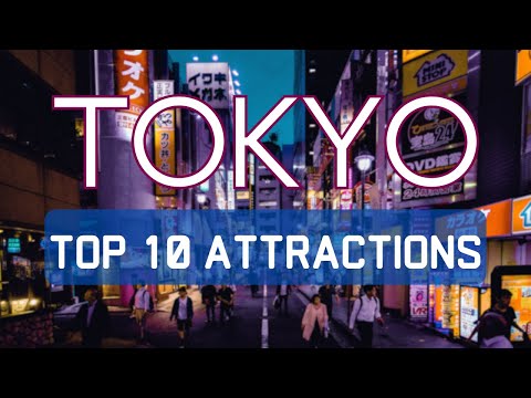 Top 10 Things to Do in Tokyo 2024 | MUST SEE Attractions | Ultimate Travel Guide #japan #tokyo