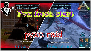 Fresh start pvxc server /PvP raid / ark survival evolved  /ark mobile / pvxc raid
