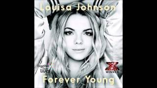 Video thumbnail of "Louisa Johnson - Forever Young - The X Factor 2015 Winner's Single"