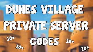 FREE Dunes Village Private Server Codes ( Shindo Life Roblox