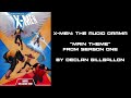X-Men The Audio Drama Main Themes:  Season One
