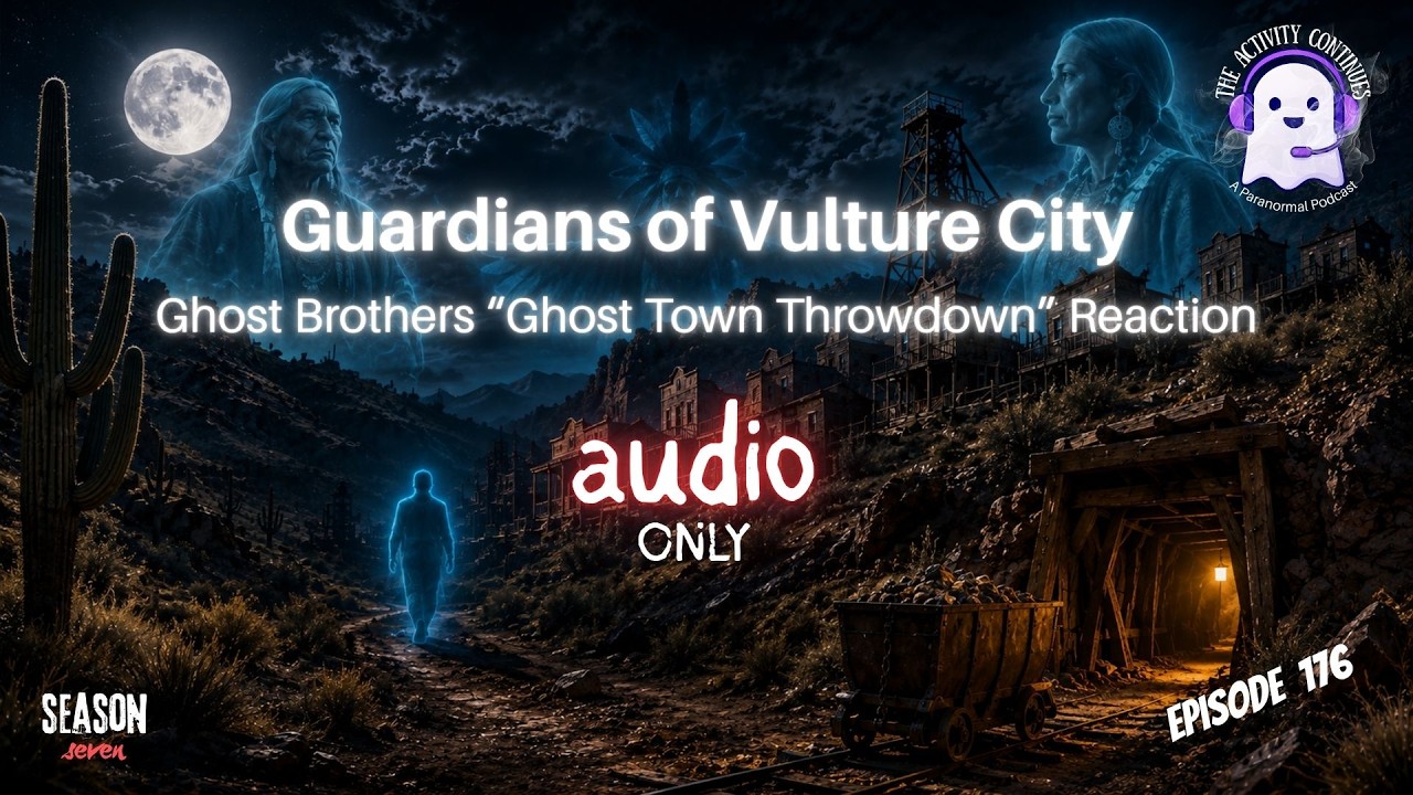 176: Guardians of Vulture City (Ghost Brothers Lights Out S1E5)