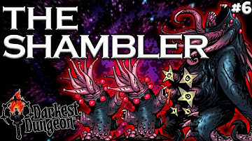 A Star-spawned Horror! / Amaz / Darkest Dungeon Arduous Mod Attempt 2 pt6