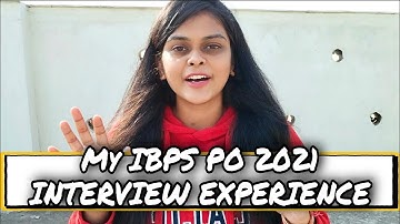 My IBPS PO 2021 INTERVIEW EXPERIENCE 😃✌🏼