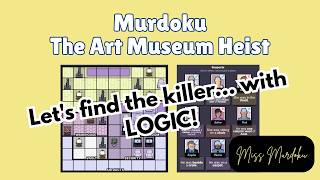 Murdoku Online Gameplay | The Art Museum Heist (Medium)