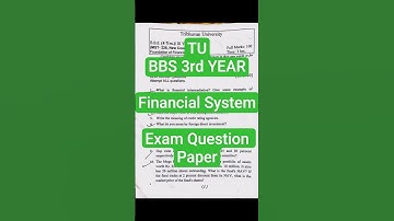 Financial System || BBS 3rd Year Exam Question Paper 2080