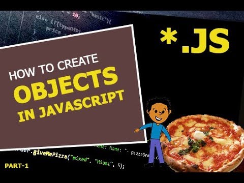 Creating Pizza Object in JavaScript - YouTube
