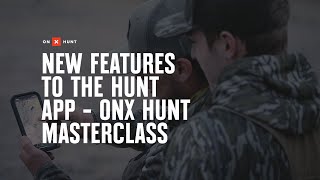 New Features to the Hunt App- onX Hunt Masterclass Net Worth