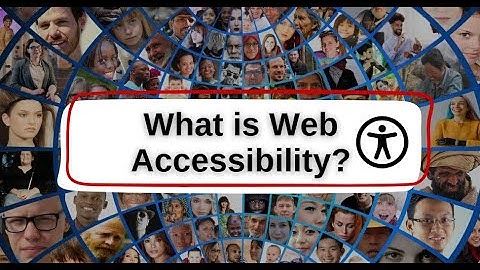 What is Web Accessibility?