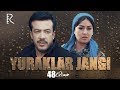 Yuraklar jangi (o'zbek serial) | Юраклар жанги (узбек сериал) 48-qism #UydaQoling