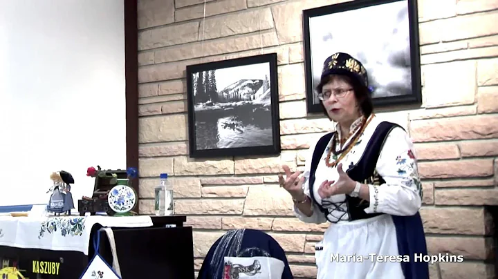 Kashubians - Maria Teresa Hopkins - storyteller