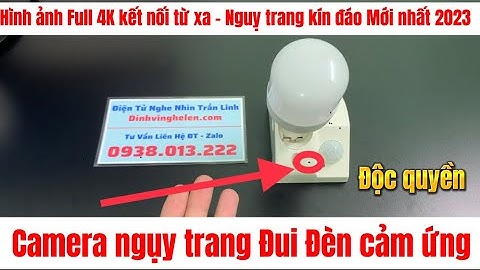 Camera ngụy trang Đui đèn cảm ứng - Camera siêu nhỏ nguỵ trang đui đèn - Camera giấu kín nhất 2023