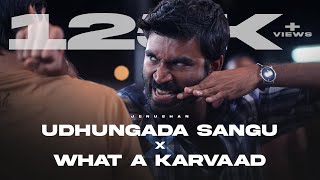 Udhungada Sangu x What a Karvaad | Jenushan | Anirudh