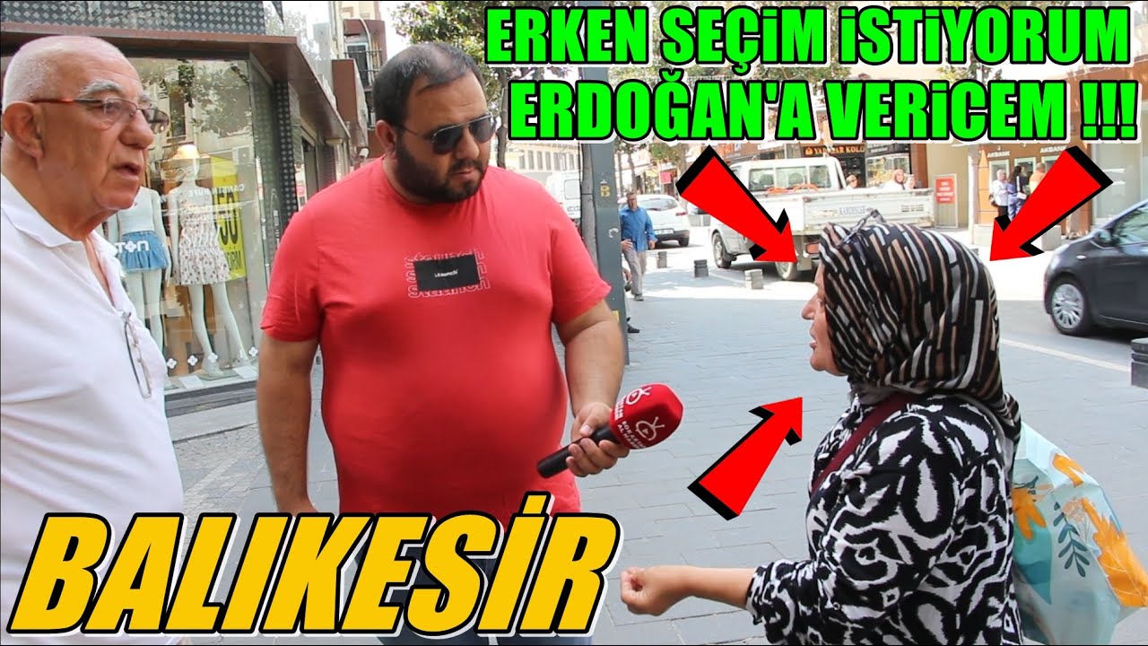Erdoğan Giderse Türkiye Çöker | BALIKESİR | Sokak Röportajları