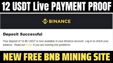 Today Free BNB Earning Site 2023 || Latest BNB Cloud MINING WEBSITE | binance new offer