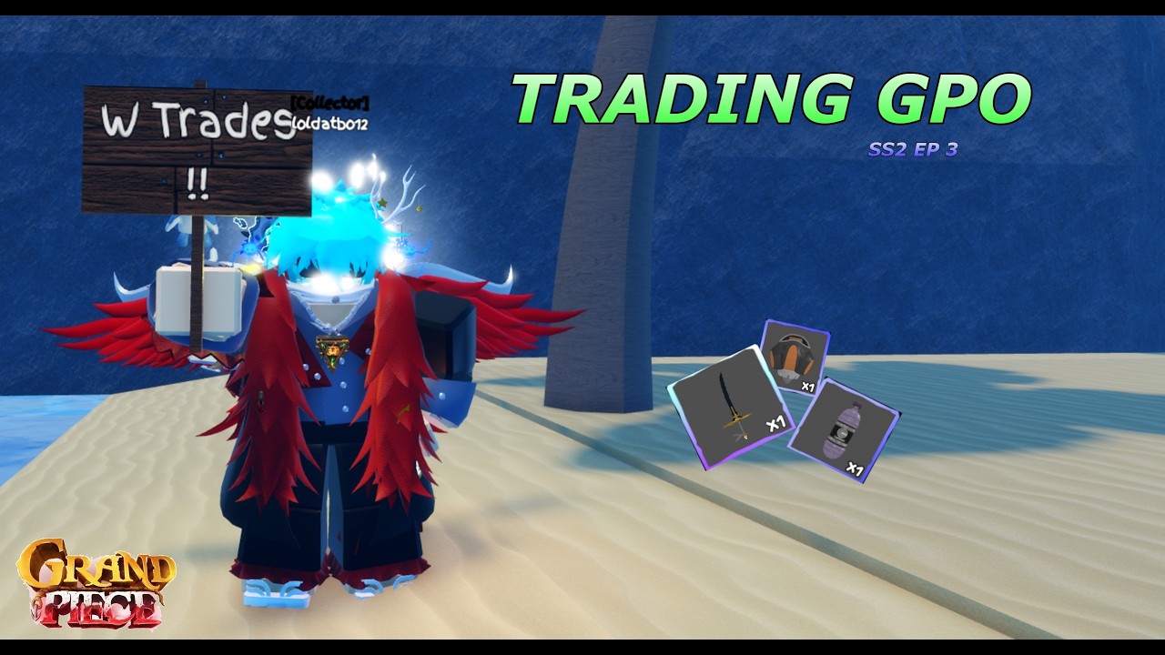 [GPO] Trading Gpo Novaday 🥀 (Gpo Trading Ss2 ep 3)