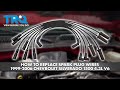 How to Replace Spark Plug Wires 1999-2006 Chevrolet Silverado 1500 43L V6