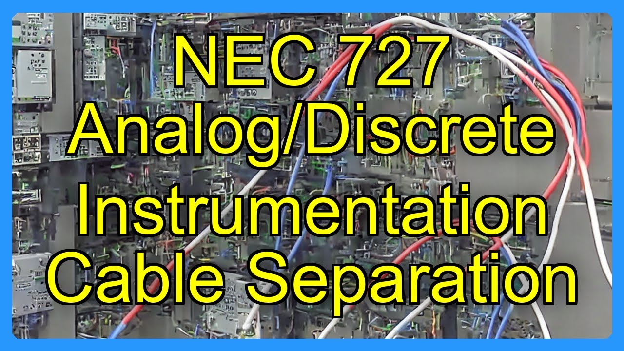 NEC 727 Analog/Discrete Instrumentation Cable Separation