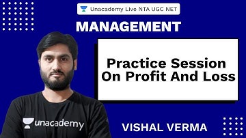 Practice Session on Profit and Loss | Management | Unacademy Live NTA UGC NET | Vishal Verma