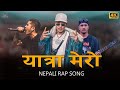YATRA MERO | New Nepali Rap Song 2025 |  Nepali Rap Song 2082 | Nepali Ryap 2025