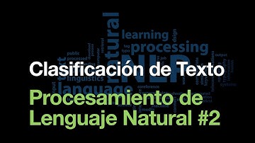 Procesamiento de Lenguaje Natural - Clasificación de Texto