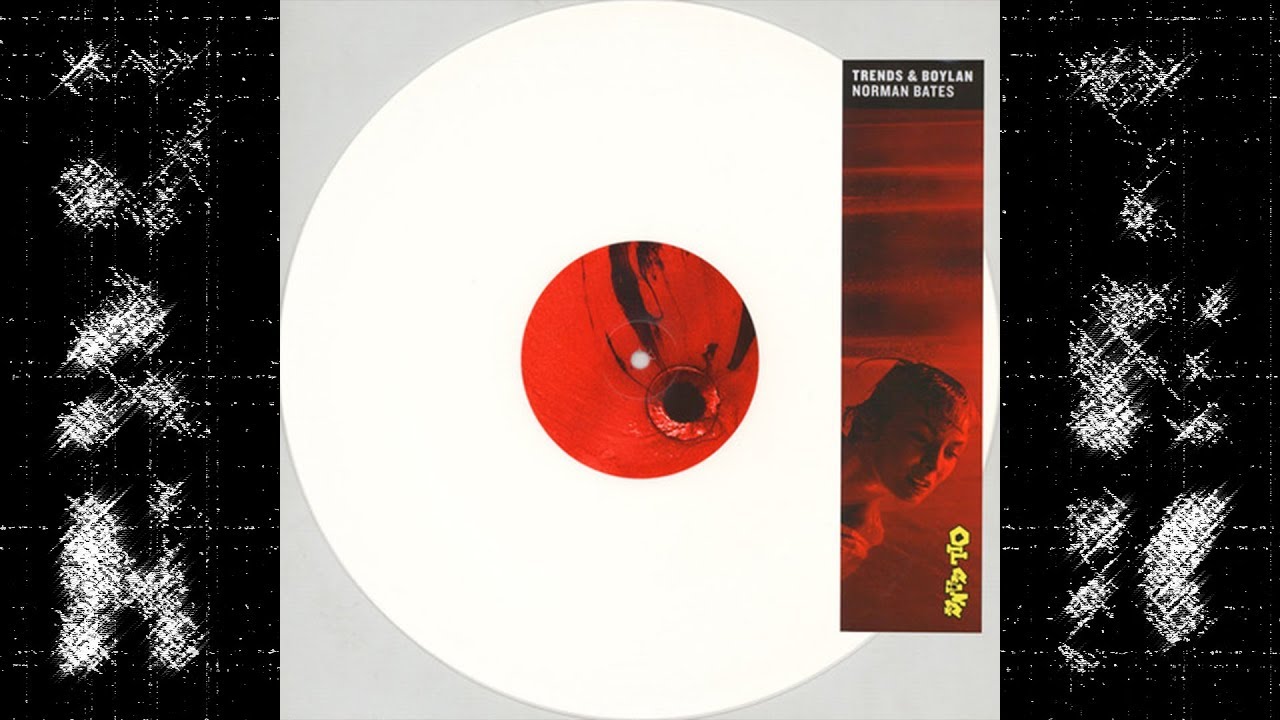 Trends & Boylan - Norman Bates [OILGANG015]