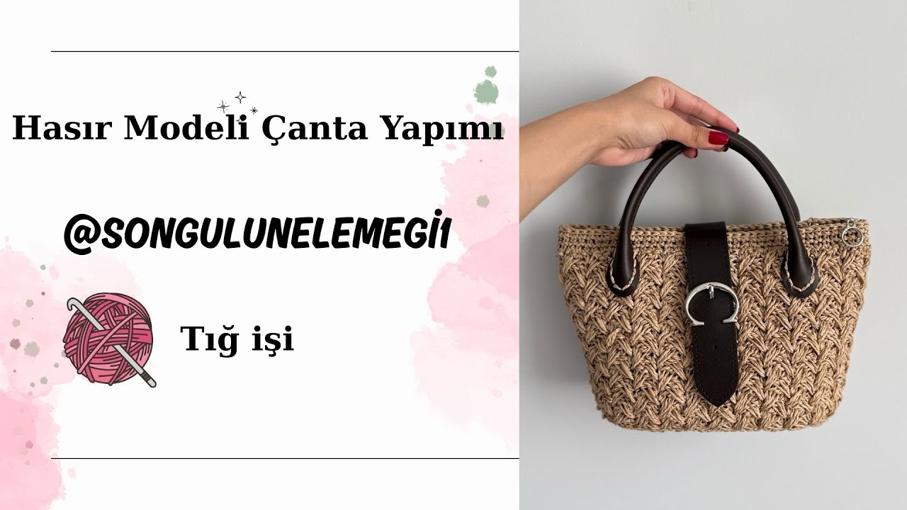 HASIR MODELİ ÇANTA PART-3