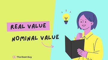 Real and Nominal Value: Explained with examples