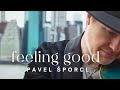 Pavel sporclfeeling good