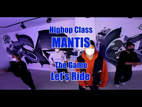 The Game - Let's Ride / Hiphop(힙합) Class / 고릴라크루 댄스학원 천안