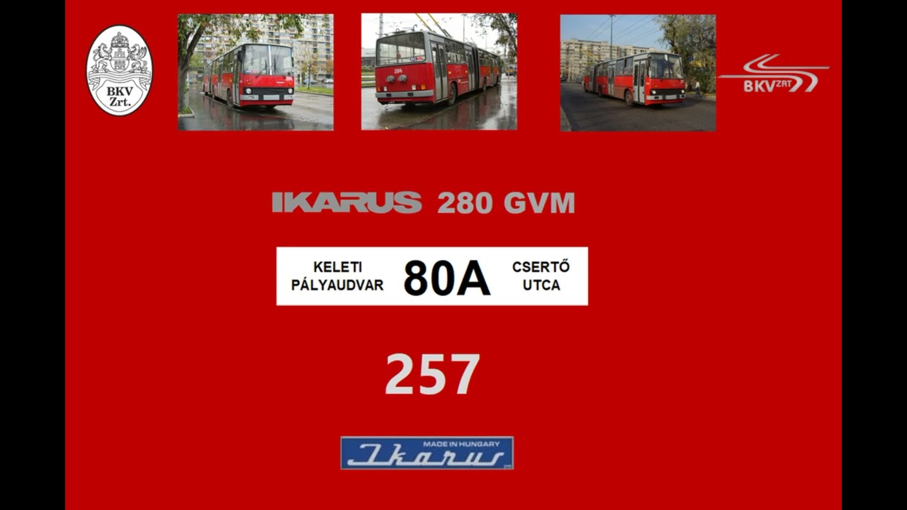 [SOUND] Budapest Trolleybus Sound T257 Ikarus-GANZ 280.94T BKV 80A viszonylat