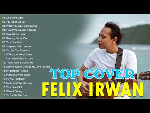 Felix Irwan Cover Full Album 2023 | New English Acoustic Cover Songs 2024