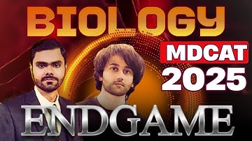MDCAT 2025 Biology EndGame I MDCAT Biology Complete Syllabus Revision I MDCAT Biology Full Revision