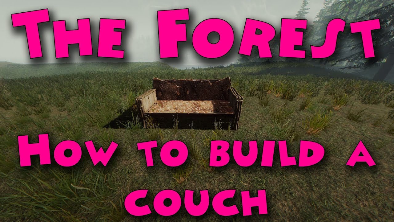 Read more about the article The Forest – How to build a couch
