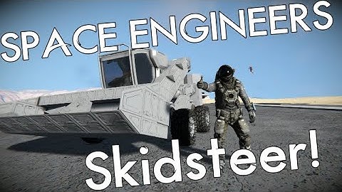 Space engineer Skidsteer WIP