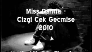 Miss - Damla Cizgi Ceq Gecmi$E 2O1O