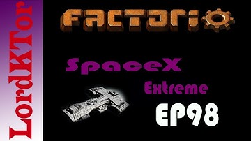 Factorio SpaceX Extreme EP98: FTL Drive!