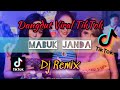 DJ REMIX DANGDUT MABUK JANDA || SUDAH MABUK MINUMAN || REMIX DANGDUT VIRAL TIKTOK 2021
