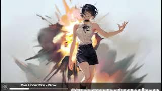 Eva Under Fire [Nightcore] - Blow