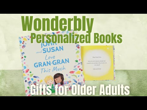Surprise Older Adults With a Wonderbly Personalized Book Gift!