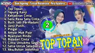 TOP TOPAN   DUO AGENG   AGENG MUSIK FULL ALBUM TERBARU 2021 ( AGENG MUSIC PROJECT )