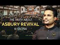 Shocking Asbury Revival Secret -असबरी रिवाइवल की सचाई - Arul Thomas - Must Watch